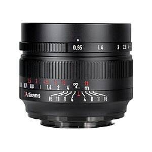H H 7Artisans 50mm F0.95@50095EB@APS-C ubN 50095EB m\j[E /Pœ_Yn 50095EB