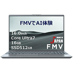 FUJITSU(xmʁj m[gp\R FMV LIFEBOOK PH77/J3 {̂̂ FMVP77J3H m16.0^ /Windows11 Home /intel Core Ultra 7 /F16GB /SSDF512GB /Office Home and Business /{ŃL[{[h /2024N10fn FMVP77J3H