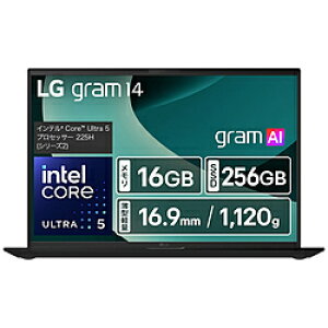 LG(GW[) m[gp\R LG gram 14 IuVfBAubN 14Z90T-GA52J m14.0^ /Windows11 Home /intel Core 5 /F16GB /SSDF256GB /{ŃL[{[h /2025N2fn 14Z90T-GA52J