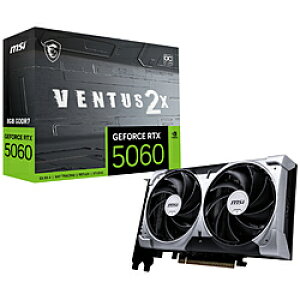 MSI(�G���G�X�A�C) �O���t�B�b�N�{�[�h �u���b�N GeForce RTX 5060 8G VENTUS 2X OC �mGeForce RTX�V���[�Y /8GB�n RTX50608GVENTUS2XOC