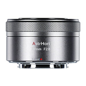 AstrHori AstrHori AF 27mm F2.8 STMxmtCX}Eg `^F mFUJIFILM X /Pœ_Yn AF27MMF2.8CX(T) [s]