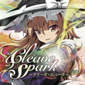 【EastNewSound】Cleave Spark