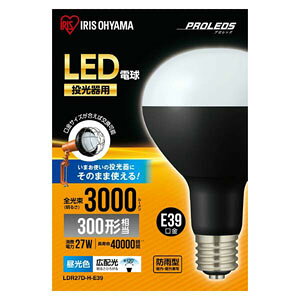 yACXI[} IRISzACXI[} LDR27D-H-E39 LEDd pd 3000lm