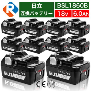 BSL1860B  10Zbg Ɩp H@ 18v 6.0Ah 6000mAh ݊ obe[ `ECI ~dr  H@ CpNghCo[ dH nfB[ |@ R[hX N[i[ 