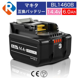BL1460B }L^ ݊obe[ }L^ e6.0ah ݊Ή 4icʕ\ Ȍ̏ff 14v6000mAh nfB[N[i[ dHpdr PSEF