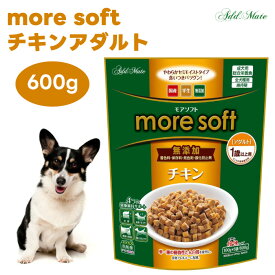 more soft モアソフト チキン アダルト 600g 犬 ドッグフード 餌 ペティオ Petio アドメイト ADD MATE