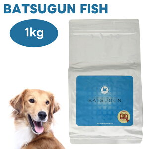 �`���y�b�g BATSUGUN FISH 1kg �h�b�O�t�[�h �� �a �o�c�O�� ���Y �� �t�B�b�V�� ���Y�� Chiyo-pet