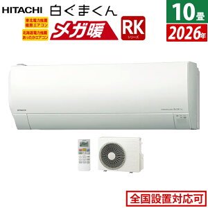 GAR 10p  2.8kW nGAR Kg ܂ RKV[Y 2026Nf RAS-RK2826S-W-SET X^[zCg RAS-RK2826S-W + RAC-RK2826S 10GAR N[[ tB^[| N[