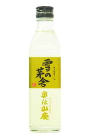 斎弥酒造店雪の茅舎　奥伝山廃　300ml /20本e421｛期間限定｝お届けまで8日ほどかかります