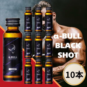 �y���������}���\������N�[�|�����S�i�|�C���g2�{�I4/4 20���`�z��-BULL BLACK SHOT 50ml×10�{ �{�ԑO��1�{ �V�g������ �A���M�j�� �A���t�@�u�� �u���b�N�V���b�g ���u���u���b�N
