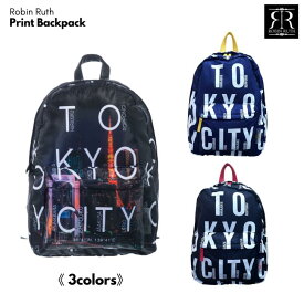 【12/1限定★抽選で最大100%Pバック(要エントリー/24時間限定)】ROBIN RUTH フォトプリント リュックサック TOKYO BJP035 (カラー: 3色) 送料無料