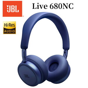 �y�\��̔��z JBL ���C�����X�m�C�Y�L�����Z�����O�w�b�h�z�� Live680NC �u���b�N/�u���[/�V�����p�� �������K�i ���[�J�[�ۏ�1�N�� LIVE680NC BLK/BLU/CPG