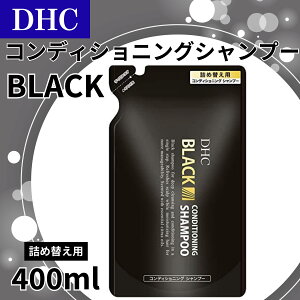 DHC �u���b�N�R���f�B�V���j���O�V�����v�[ �l�ߑւ� 400ml �����X�s�v �u���b�N�V�����v�[ �m���V���R�� �����Y �j MEN (�� �V�����v�[)