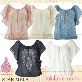 STAR MELA スターメラ チュニック トップスtallulah emb top ホワイト刺繍 　雑誌掲載 セレブ 愛用 05P03Dec16 レディース 【楽ギフ_○○】