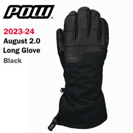 23-24 POW August 2.0 Long Glove BLACK 2024 パウ オーガスト2.0ロンググローブ スノーボードグローブ 正規品　送料無料