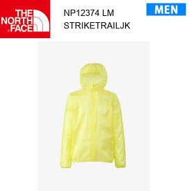 【メール便】24ss ノースフェイス ストライクトレイルジャケット メンズ Strike Trail Jacket NP12374 カラー LM THE NORTH FACE 正規品