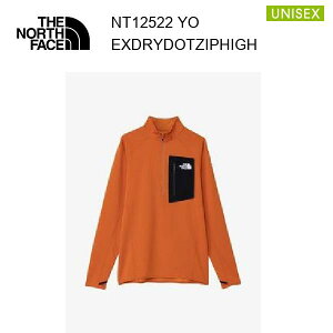 25fw ザ・ノース・フェイス エクスペディションドライドットジップハイ ユニセックス NT12522 カラー YO THE NORTH FACE 正規品