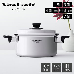 yؓT2tzr^Ntg VitaCraft VV[Y  XeX A~ 1.9L 3.0L 4.0L 5.5L 7.5L 17cm 19cm 21cm 25.5cm Lb`  Lb`ObY W IHΉ Vv Vo[ KX V
