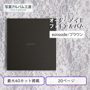 tHgAo yepisode/uEz20y[W ʐ^40܂Ōf `TCY IWi ʐ^vgt tHgubN I[_[Ch LOʐ^ Ao EFfBO  {Q 