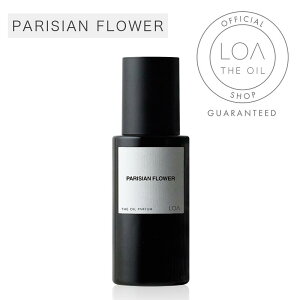 �y �ŒZ��������/���K�̔��X�zLOA THE OIL PARFUM�@70ml�b�p���W���� �t�����[/�p�`���� �O��/�U�l����
