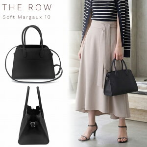 �y���K�i �V���b�p�[�t���z The Row Soft Margaux 10 �o�b�O �U�E���E �}���S�[ �u���b�N �n���h�o�b�O �J�[�t�X�L�� ���U�[ �{�v ���v W1190L133BLPL �C�^���A�� �u�����h �n�C�u�����h ���� �� ���΂� 