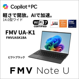 xm m[gPC FMV Note U FMVUASK1BA[14^ | WUXGA | Core Ultra7 | 32GB | 512GB | Windows 11 Home | MS Office | sNgubN]