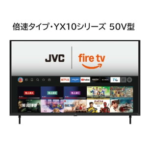 JVC JL-50YX10 Fire TV���� 4K�t���e���r 50V�^ YX10�V���[�Y