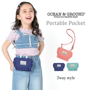 I[VAhOEh t ړ|Pbg t|Pbg V_[ ȂȂ߂ Nbv |Pbg |[` e LbY ̎q q  n Vv 킢Ocean & Ground 441