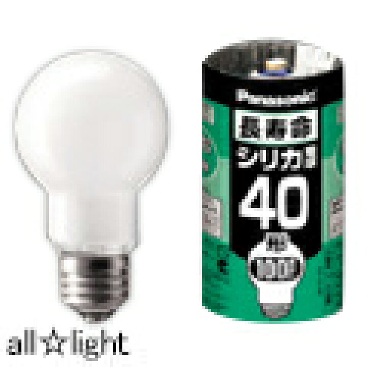 楽天市場】パナソニック 長寿命シリカ電球（一般電球） 40W形 