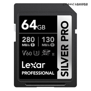 �y���������zProfessional SDXC 64GB SILVER PRO UHS-II V60 �ő�ǎ�280MB/s �ő发��130MB/s �������K�i �����T�|�[�g��