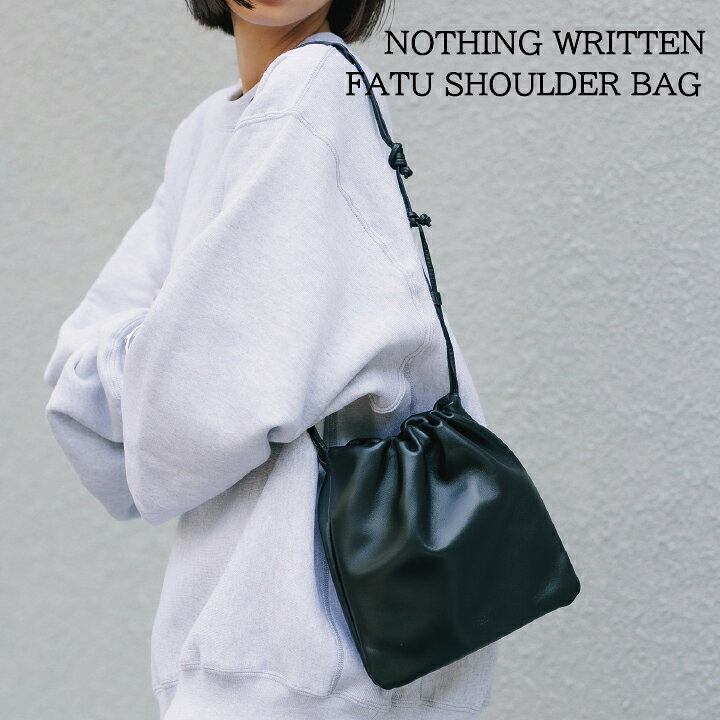 楽天市場】NOTHING WRITTEN ナッシングリトゥン FATU SHOULDER BAG 