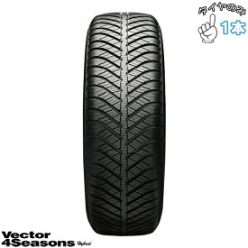 グッドイヤー GOODYEAR ベクター4シーズンズ ハイブリッド 225/40R18 18インチ 新品 1本 正規品 オールシーズンタイヤ