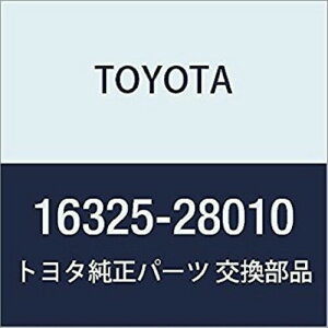 TOYOTA (g^) i EH[^CbgnEWO KXPbg i16325-28010 16325-28010