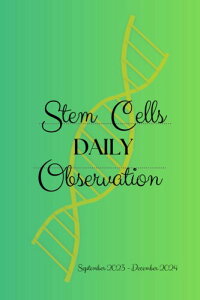Stem Cell Daily Observation: Simple and organized way to track progress. 6x9 journal with 505 colorful pages and custom emojis. Ideal for moms, dads, grandma, grandpa, kids, and patients.