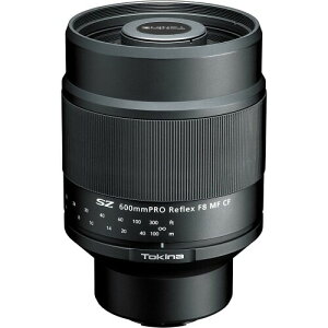 Tokina ]~[Y SZ 600mm PRO Reflex F8 MF CF LmEF-M}Eg y545g }jAtH[JX