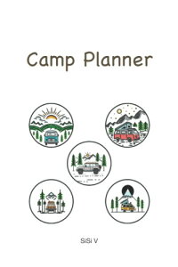 Camp planner: Travel planner, Camp journal, Camp preparation, Camp organizer