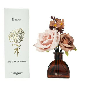 h(FUJIEI) B-nature t[u[P [hfBt[U[ 100ml Fig & Musk bouquet | F [tOX  XeBbN CeA 킢   v[g Mtg BN-025