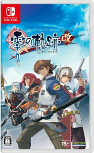 英雄伝説 零の軌跡:改 - Switch