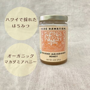 AnCAI[KjbN}J_~Anj[227g@RARE HAWAIIAN@ORGANIC MACADAMIA HONEY
