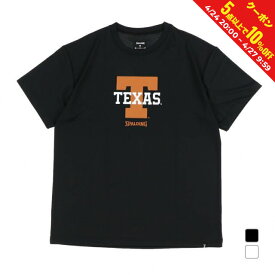 購入金額に応じて最大ポイント15倍 【4/25 23:00〜23:59 限定！】 スポルディング メンズ レディス バスケットボール 半袖Tシャツ Tシャツ テキサス T ロゴ SMT24027TX SPALDING