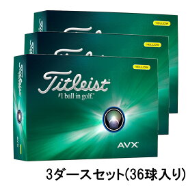 最大10％OFFクーポン タイトリスト AVX YELLOW 24 エイヴィエックス イエロー (6665536012) 3ダース(36球入) ゴルフ 公認球 Titleist