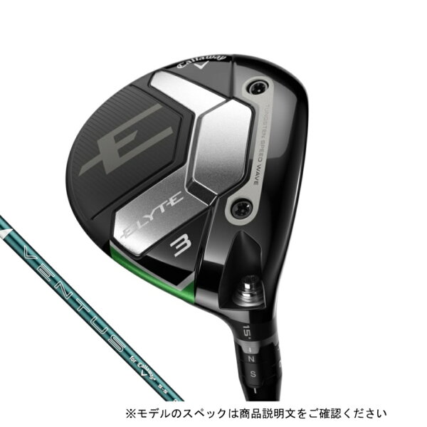 抽選で最大100％Pバック【9/4～9/11】 キャロウェイ エリート ELYTE ゴルフ フェアウェイウッド VENTUS GREEN 50 for 2025年モデル メンズ Callaway ccp