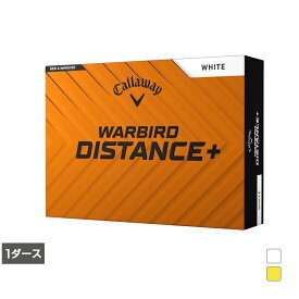 最大10％OFFクーポン 【5/9〜5/16】 キャロウェイ WARBIRD DISTANCE PLUS 25 (7193441298) 1ダース(12球入) ゴルフ 公認球 Callaway