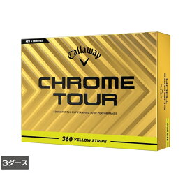 最大10％OFFクーポン 【5/9〜5/16】 キャロウェイ CHROME TOUR 24 360 YELLOW STRIPE (7193711421) 3ダース(36球入) ゴルフ 公認球 Callaway