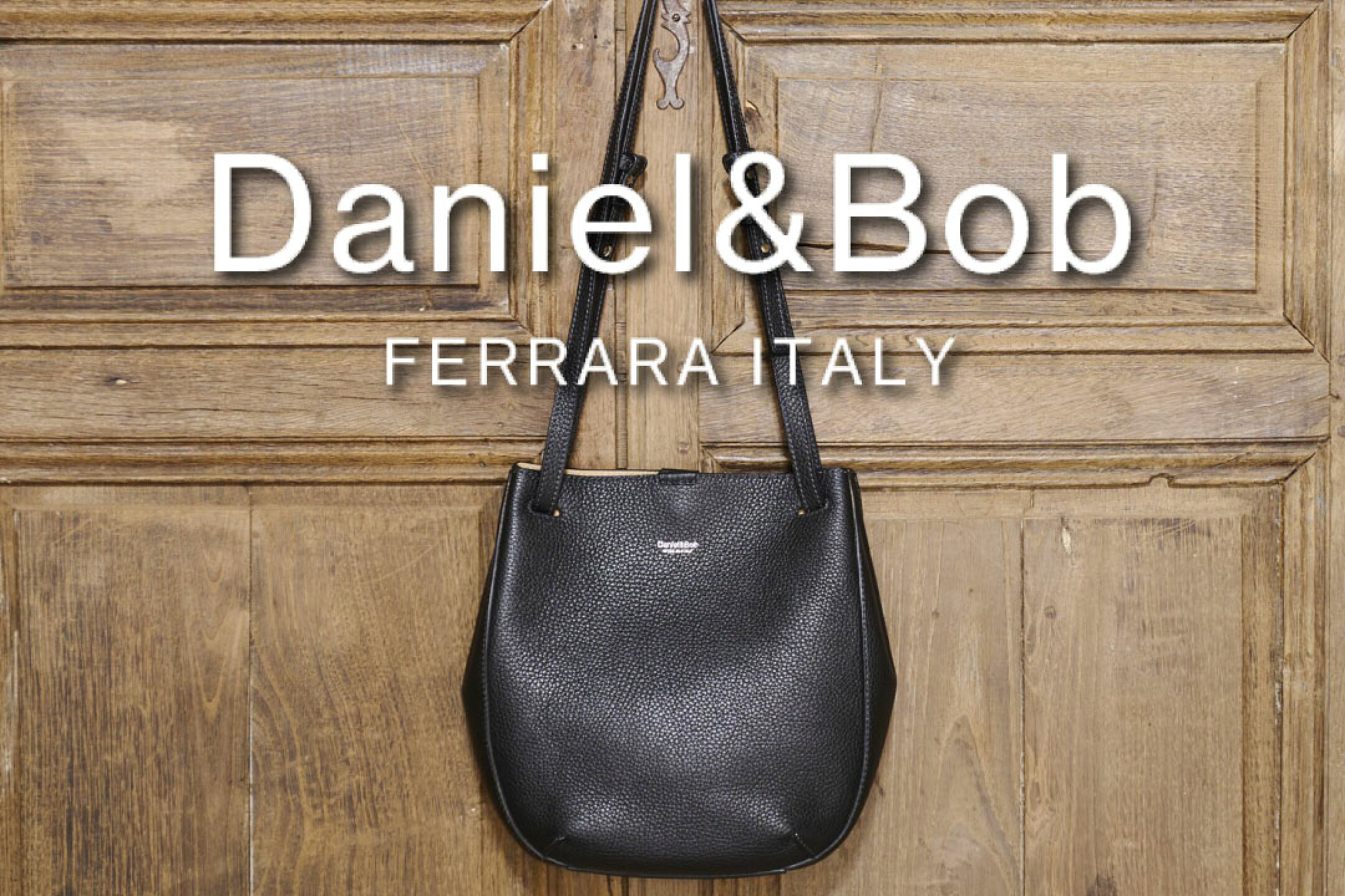 Daniel&Bob ダニエル＆ボブ