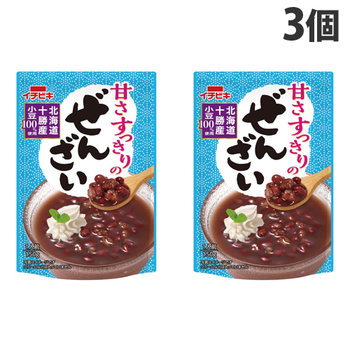 北海道十勝産小豆100％使用の甘さすっきりのぜんざいです 正式的 イチビキ 買収 ぜんざい 甘さすっきりのぜんざい 和菓子 あんこ デザート 150g×3個