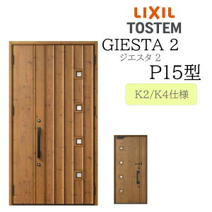LIXIL փhA WGX^2 eq P15^ fMK2/K4 TOSTEM gXe hA ˌ