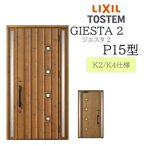 LIXIL փhA WGX^2 P15^ W1240×H2330  fMK2/K4 TOSTEM gXe hA ˌ