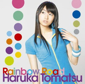 【中古】[551] CD 戸松遥 Rainbow Road 通常盤 1枚組 特典なし 新品ケース交換 送料無料 SMCL-191