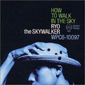 【中古】[171] CD RYO THE SKYWALKER HOW TO WALK IN 1枚組 新品ケース交換 送料無料